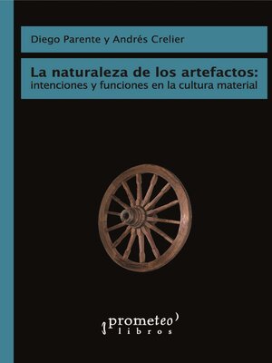 cover image of La naturaleza de los artefactos